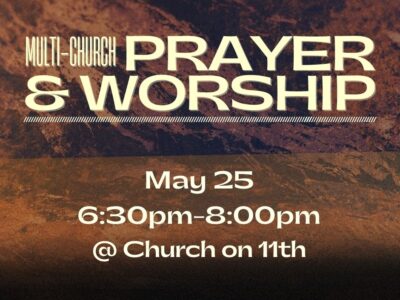 Multichurch Prayer/Worship
